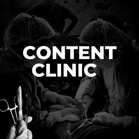 CONTENT CLINIC 3.0 (PREORDER YOUR TICKET)