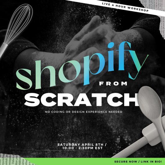 Shopify from Scratch Workshop [ INSTANT ACCESS ]